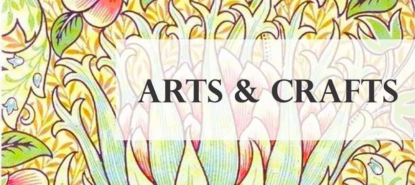 Le mouvement Arts and Crafts