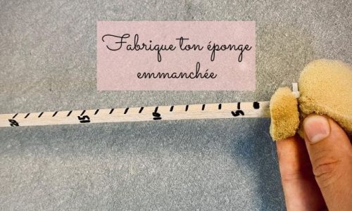 fabrique ton éponge emmanchée